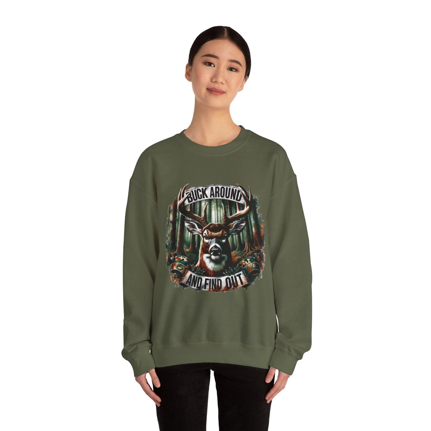 Buck Around and Find Out Crewneck Sweatshirt - Cozy Unisex Top for Nature Lovers