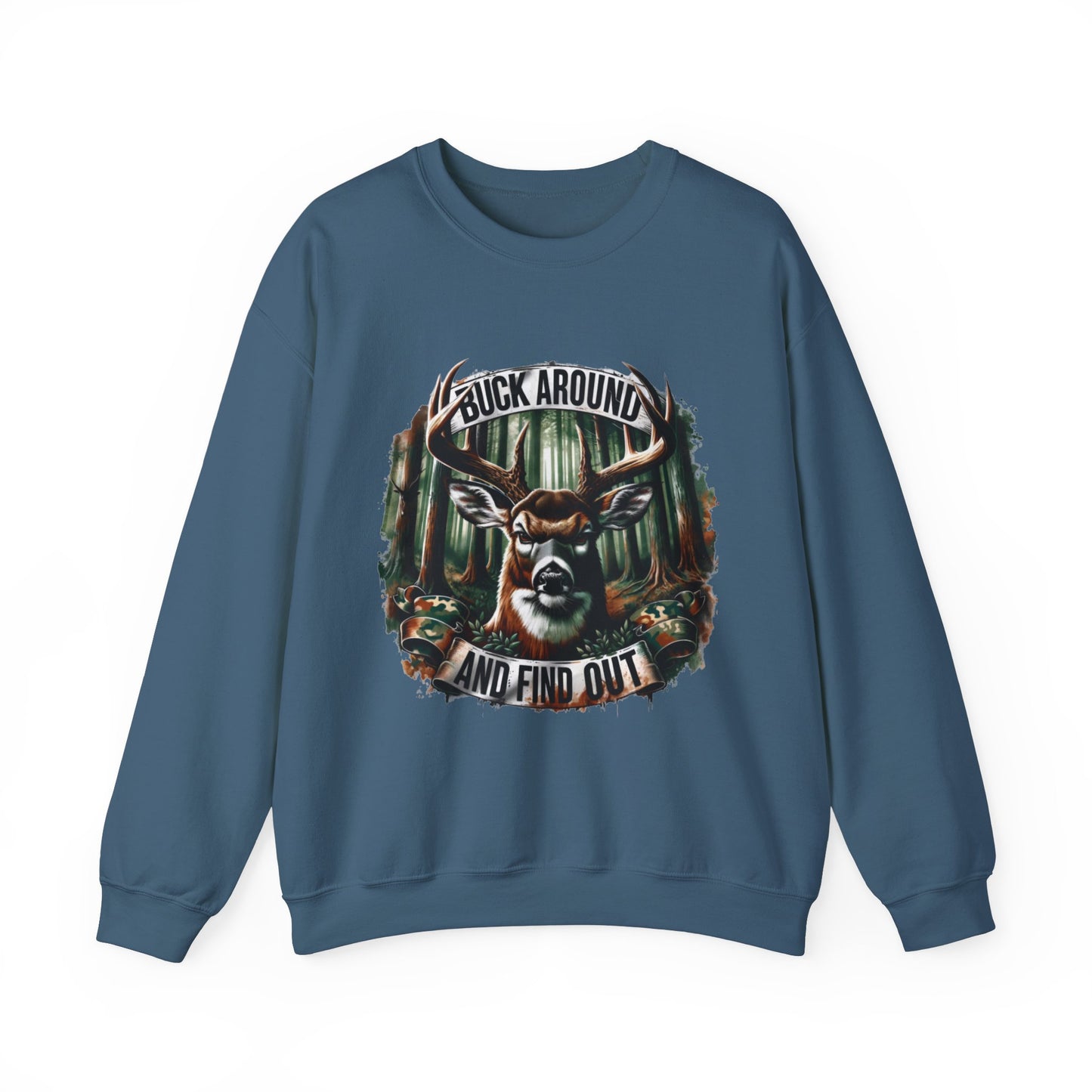 Buck Around and Find Out Crewneck Sweatshirt - Cozy Unisex Top for Nature Lovers