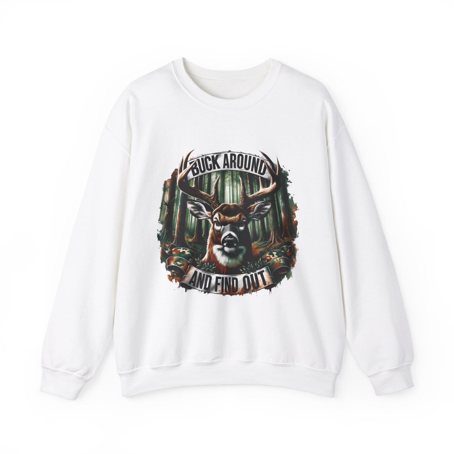 Buck Around and Find Out Crewneck Sweatshirt - Cozy Unisex Top for Nature Lovers