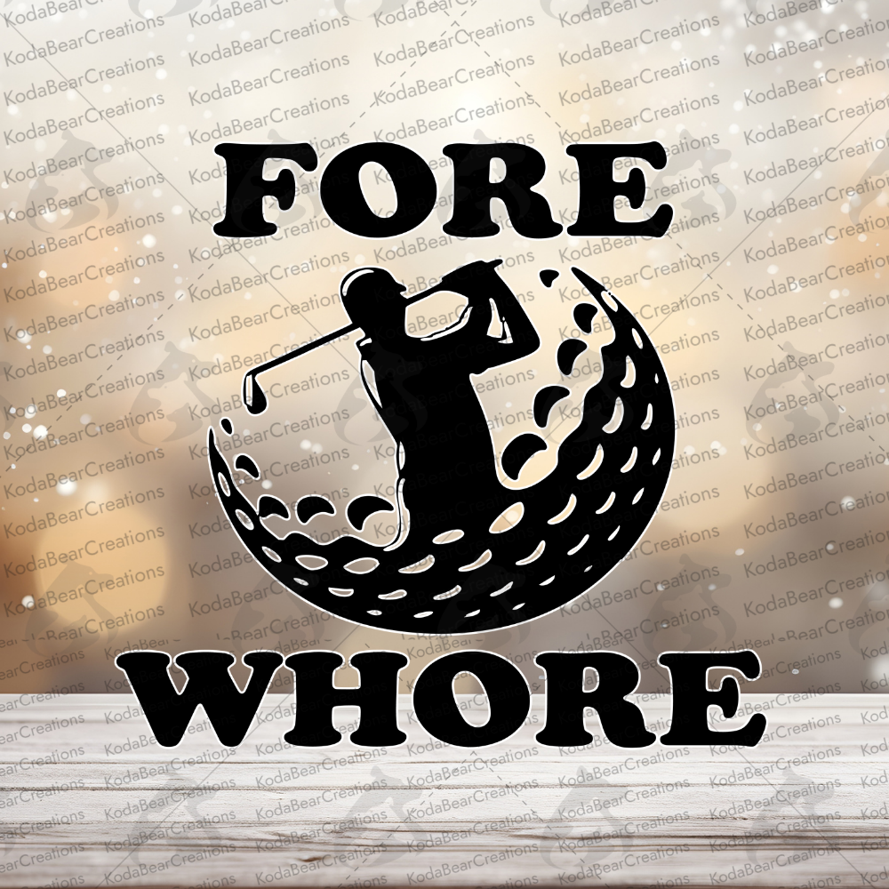 Fore Whore UV Decal-D1334