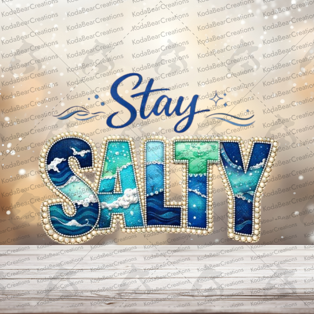 Stay Salty UV DTF Decal-D321