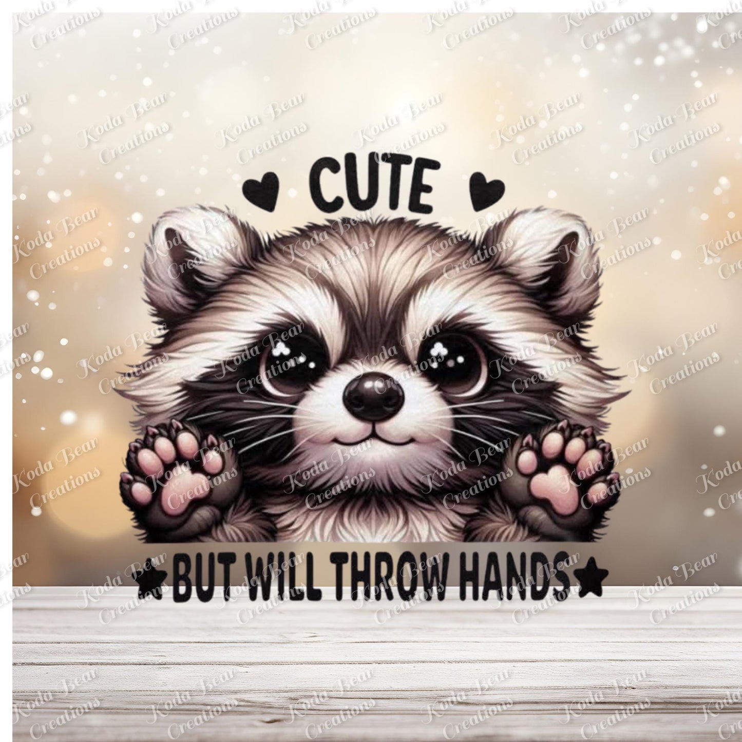 Cute but will throw hands UV DTF Decal-D193