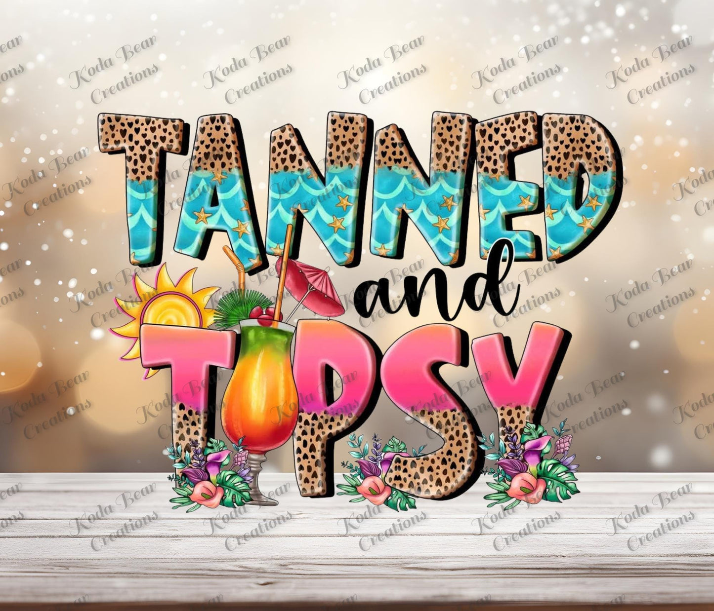 Tanned & Tipsy UV DTF Decal-D204