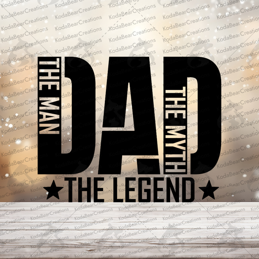 Dad: Man, Myth, Legend UV DTF Decal-D348