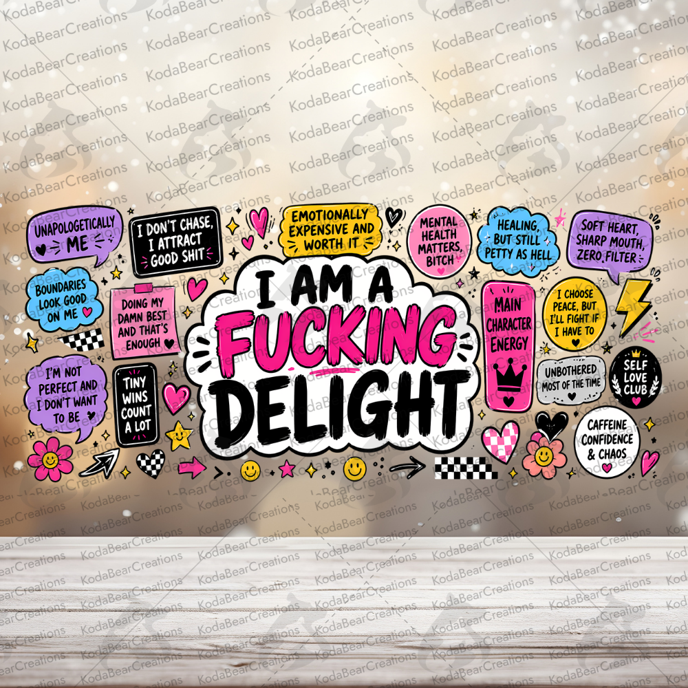 I'm a Delight 16oz UV DTF Wrap-W024