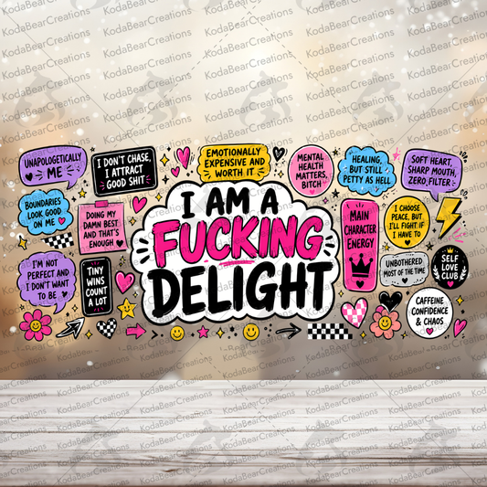 I'm a Delight 16oz UV DTF Wrap-W024