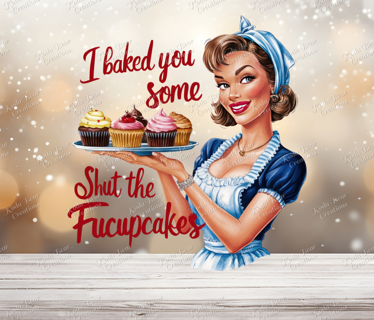 Shut the Fucupcakes