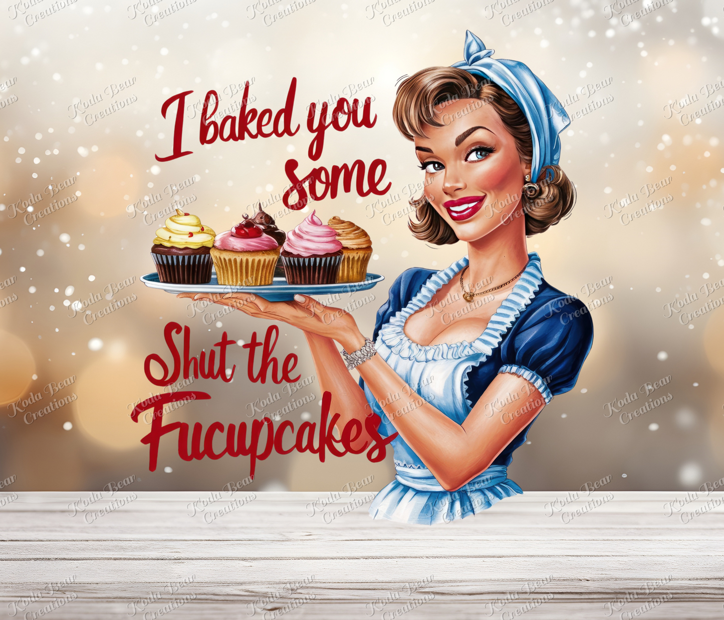 Baked You Some Shut the Fucupcakes Decal