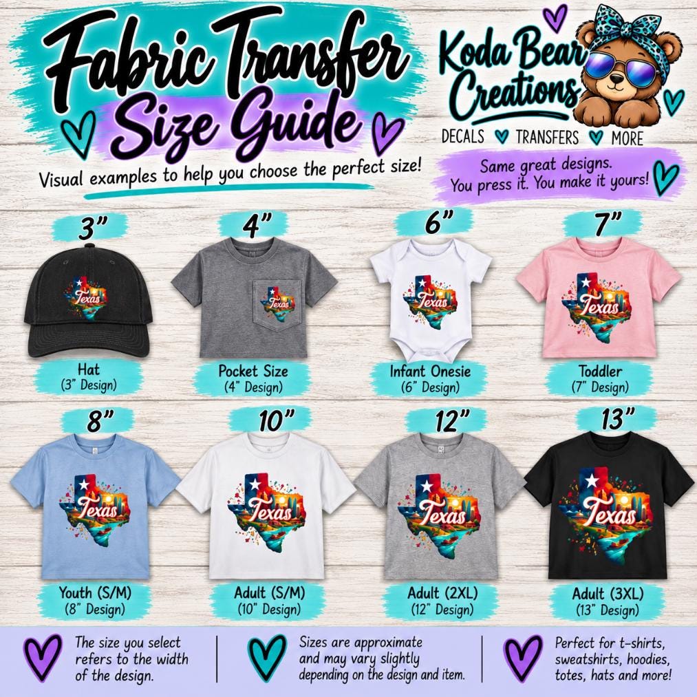 The image is a visual guide for fabric transfer sizes, featuring various designs of t-shirts and hats with a Texas theme.