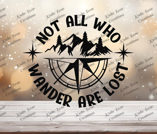 Not All Who Wander UV DTF Decal