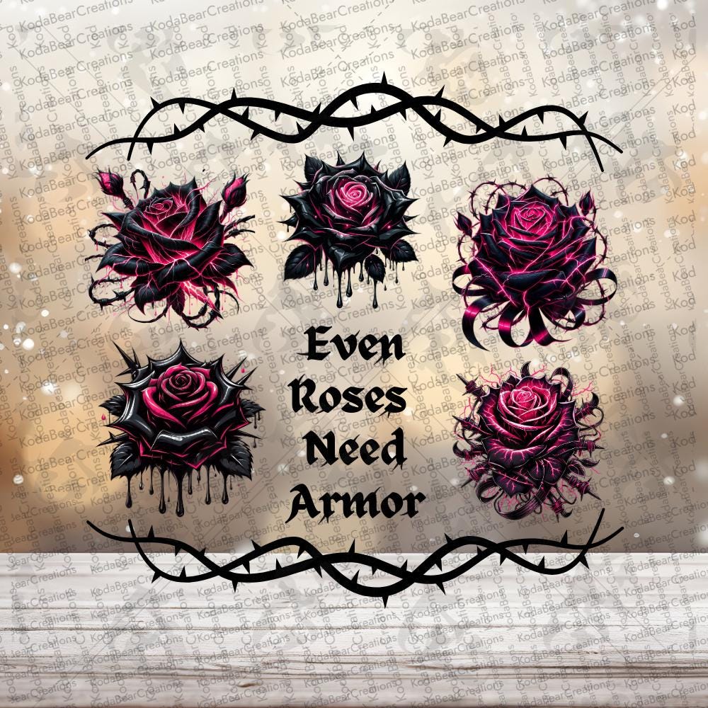 Even Roses Need Armor Big Element Sheet UV DTF Decals-E024